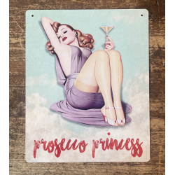 Prosecco Princess Metal Sign